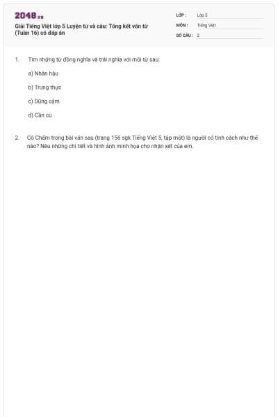 Giải Tiếng Việt lớp 5 Luyện từ và câu: Tổng kết vốn từ (Tuần 16) có đáp án