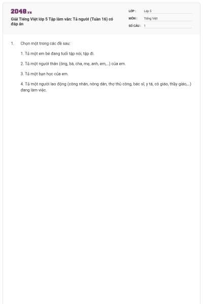 Giải Tiếng Việt lớp 5 Tập làm văn: Tả người (Tuần 16) có đáp án