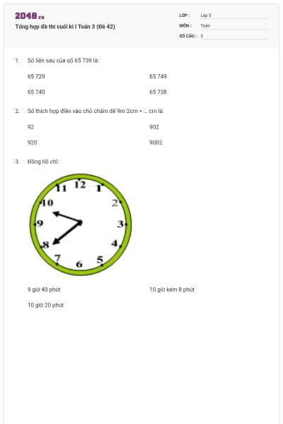 Tổng hợp đề thi cuối kì I Toán 3 (Đề 42)