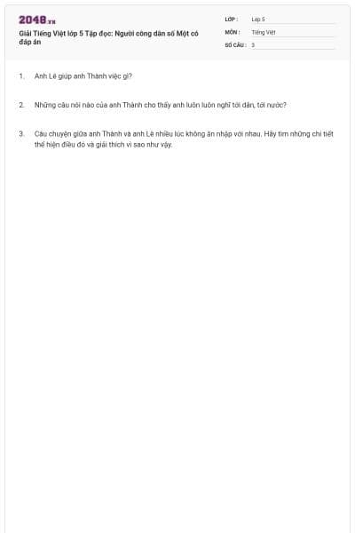 Giải Tiếng Việt lớp 5 Tập đọc: Người công dân số Một có đáp án