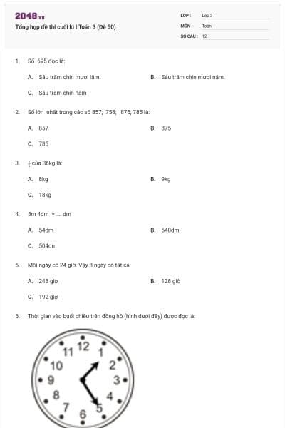 Tổng hợp đề thi cuối kì I Toán 3 (Đề 50)
