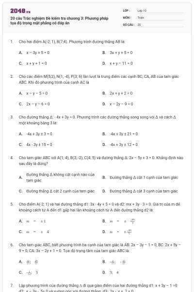 20 câu Trắc nghiệm Đề kiểm tra chương 3: Phương pháp tọa độ trong mặt phẳng có đáp án