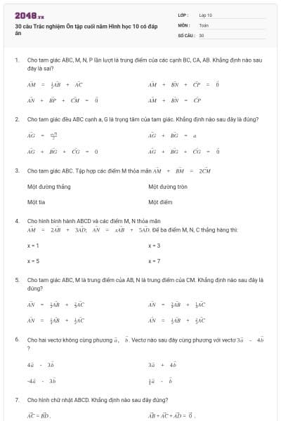 30 câu Trắc nghiệm Ôn tập cuối năm Hình học 10 có đáp án