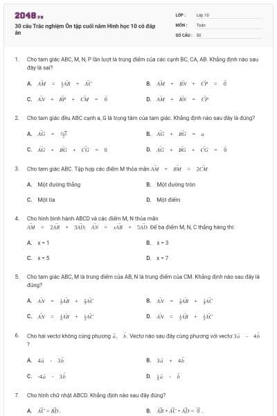30 câu Trắc nghiệm Ôn tập cuối năm Hình học 10 có đáp án