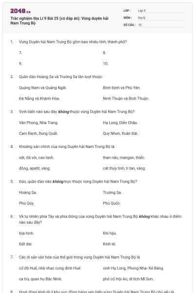 Trắc nghiệm Địa Lí 9 Bài 25 (có đáp án): Vùng duyên hải Nam Trung Bộ