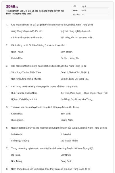 Trắc nghiệm Địa Lí 9 Bài 26 (có đáp án): Vùng duyên hải Nam Trung Bộ (tiếp theo)