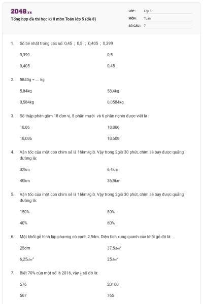 Tổng hợp đề thi học kì II môn Toán lớp 5 (đề 8)