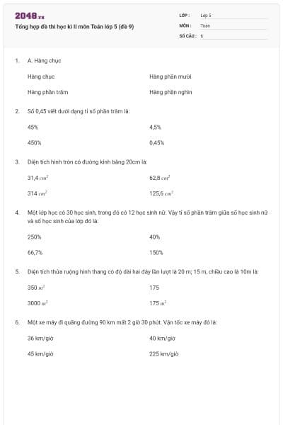 Tổng hợp đề thi học kì II môn Toán lớp 5 (đề 9)