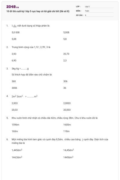 10 đề thi cuối kỳ I lớp 5 cực hay có lời giải chi tiết (Đề số 8)