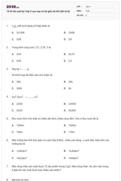 10 đề thi cuối kỳ I lớp 5 cực hay có lời giải chi tiết (Đề số 8)