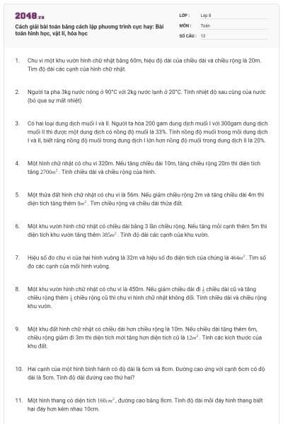 Cách giải bài toán bằng cách lập phương trình cực hay: Bài toán hình học, vật lí, hóa học