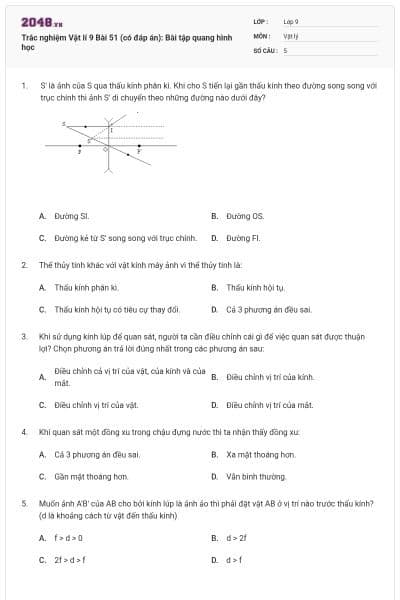 Trắc nghiệm Vật lí 9 Bài 51 (có đáp án): Bài tập quang hình học