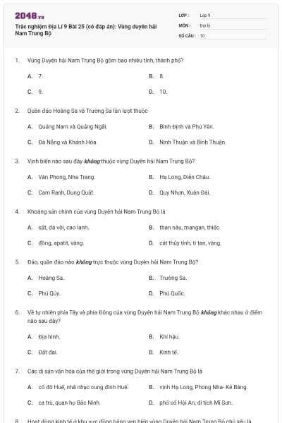Trắc nghiệm Địa Lí 9 Bài 25 (có đáp án): Vùng duyên hải Nam Trung Bộ