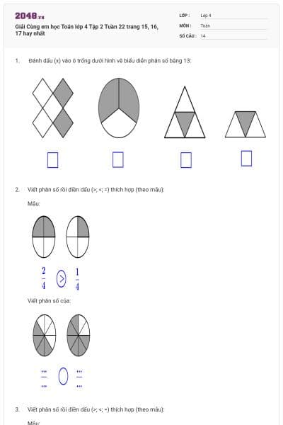 Giải Cùng em học Toán lớp 4 Tập 2 Tuần 22 trang 15, 16, 17 hay nhất