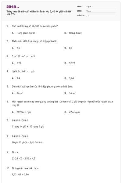 Tổng hợp đề thi cuối kì II môn Toán lớp 5, có lời giải chi tiết (Đề 37)