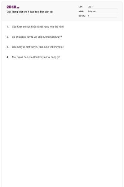 Giải Tiếng Việt lớp 4 Tập đọc: Bốn anh tài