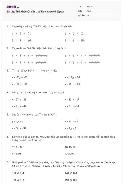 Bài tập: Tính chất của dãy tỉ số bằng nhau có đáp án