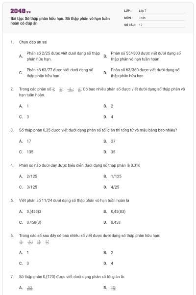 Bài tập: Số thập phân hữu hạn. Số thập phân vô hạn tuần hoàn có đáp án