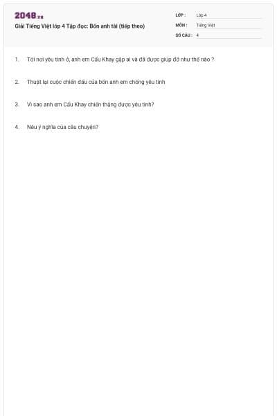 Giải Tiếng Việt lớp 4 Tập đọc: Bốn anh tài (tiếp theo)