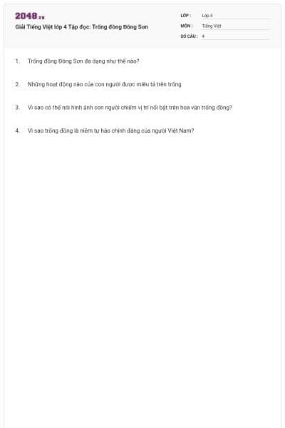 Giải Tiếng Việt lớp 4 Tập đọc: Trống đòng Đông Sơn