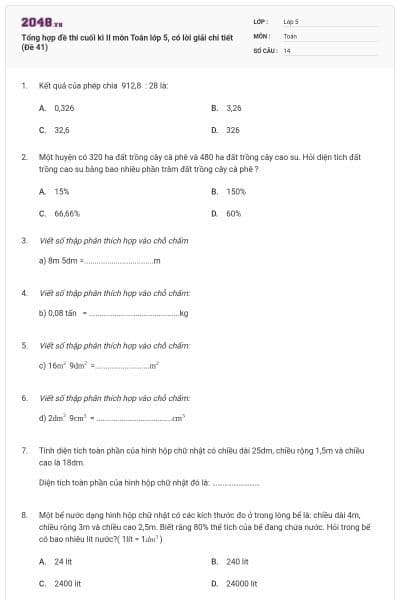 Tổng hợp đề thi cuối kì II môn Toán lớp 5, có lời giải chi tiết (Đề 41)
