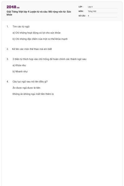 Giải Tiếng Việt lớp 4 Luyện từ và câu: Mở rộng vốn từ: Sức khỏe