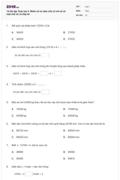 16 bài tập Toán lớp 3: Nhân số có năm chữ số với số có một chữ số có đáp án
