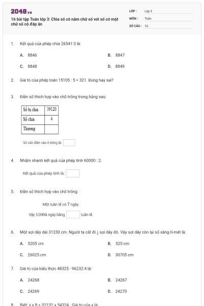 16 bài tập Toán lớp 3: Chia số có năm chữ số với số có một chữ số có đáp án