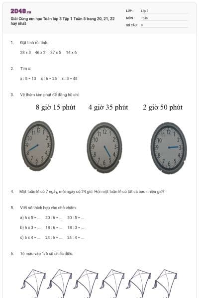 Giải Cùng em học Toán lớp 3 Tập 1 Tuần 5 trang 20, 21, 22 hay nhất