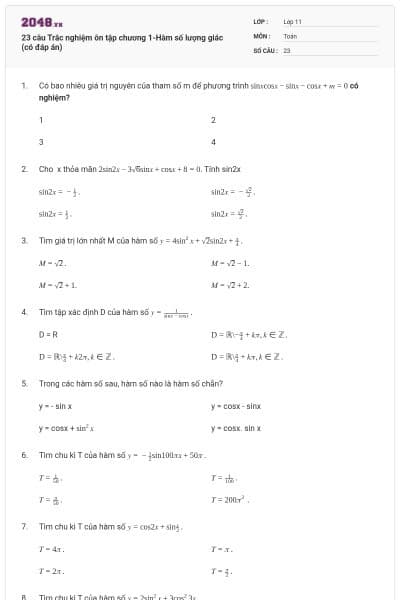 23 câu Trắc nghiệm ôn tập chương 1-Hàm số lượng giác (có đáp án)