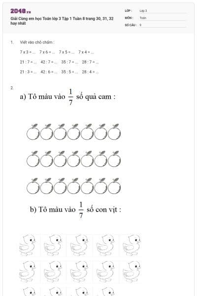 Giải Cùng em học Toán lớp 3 Tập 1 Tuần 8 trang 30, 31, 32 hay nhất