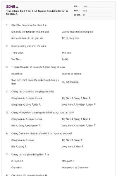 Trắc nghiệm Địa lí 8 Bài 5 (có đáp án): Đặc điểm dân cư, xã hội châu Á