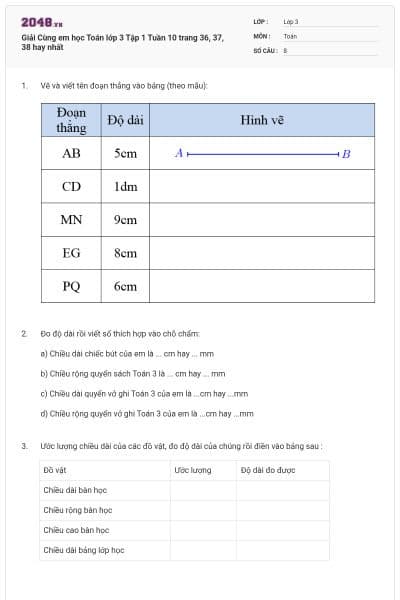 Giải Cùng em học Toán lớp 3 Tập 1 Tuần 10 trang 36, 37, 38 hay nhất