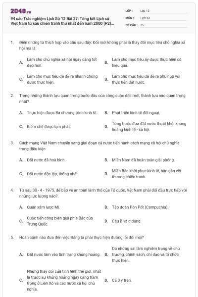 94 câu  Trắc nghiệm Lịch Sử 12 Bài 27: Tổng kết Lịch sử Việt Nam từ sau chiến tranh thứ nhất đến năm 2000 (P2) có đáp án