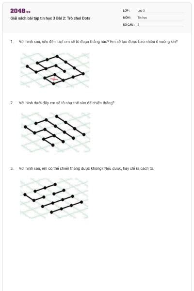 Giải sách bài tập tin học 3 Bài 2: Trò chơi Dots