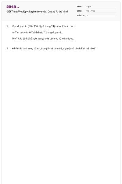 Giải Tiếng Việt lớp 4 Luyện từ và câu: Câu kể Ai thế nào?