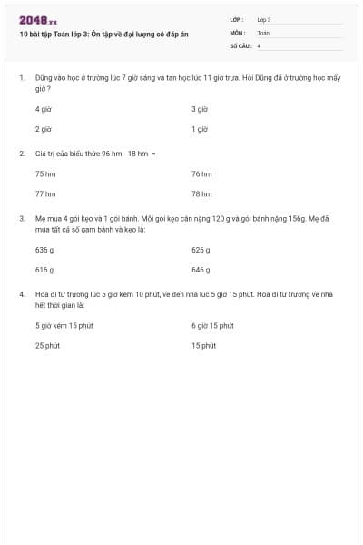10 bài tập Toán lớp 3: Ôn tập về đại lượng có đáp án