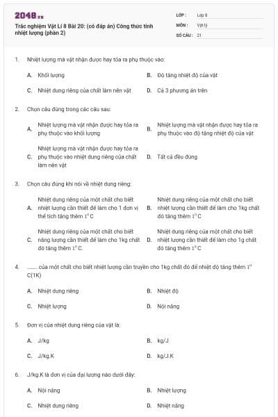Trắc nghiệm Vật Lí 8 Bài 20: (có đáp án) Công thức tính nhiệt lượng (phần 2)