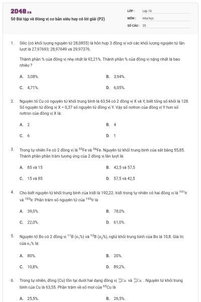 50 Bài tập về Đồng vị cơ bản siêu hay có lời giải (P2)