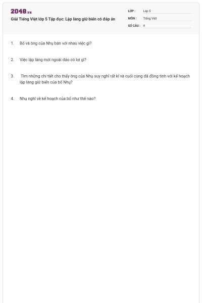 Giải Tiếng Việt lớp 5 Tập đọc: Lập làng giữ biển có đáp án