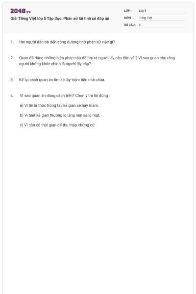 Giải Tiếng Việt lớp 5 Tập đọc: Phân xử tài tình có đáp án