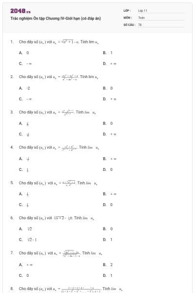 Trắc nghiệm Ôn tập Chương IV-Giới hạn (có đáp án)