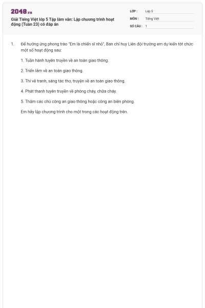 Giải Tiếng Việt lớp 5 Tập làm văn: Lập chương trình hoạt động (Tuần 23) có đáp án