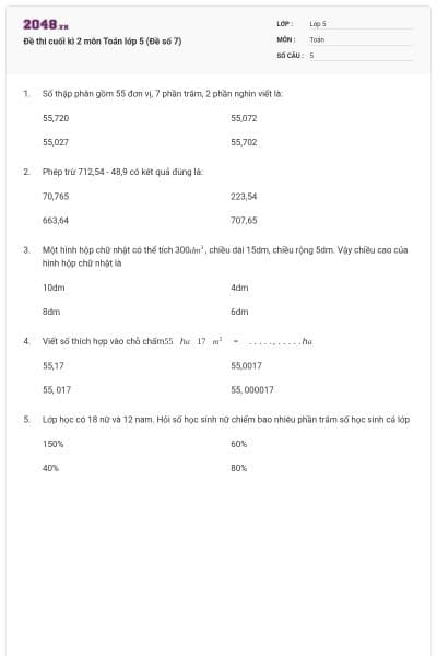 Đề thi cuối kì 2 môn Toán lớp 5 (Đề số 7)