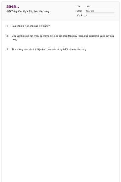 Giải Tiếng Việt lớp 4 Tập đọc: Sầu riêng