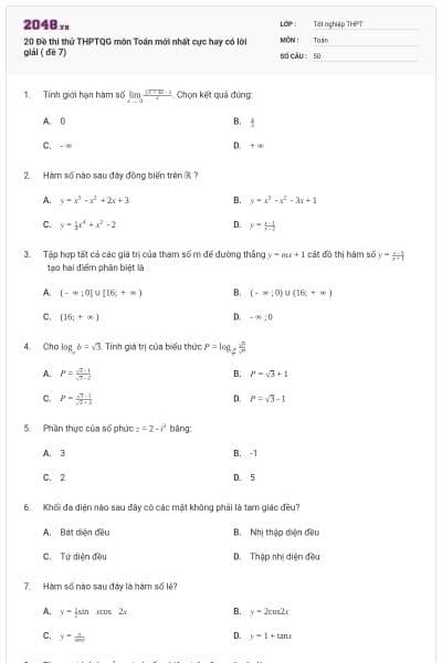 20 Đề thi thử THPTQG môn Toán mới nhất cực hay có lời giải ( đề 7)