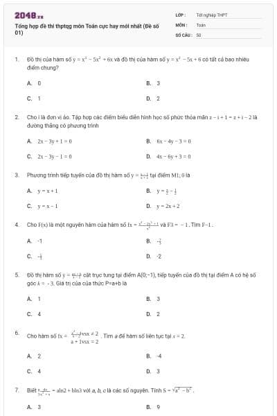 Tổng hợp đề thi thptqg môn Toán cực hay mới nhất (Đề số 01)
