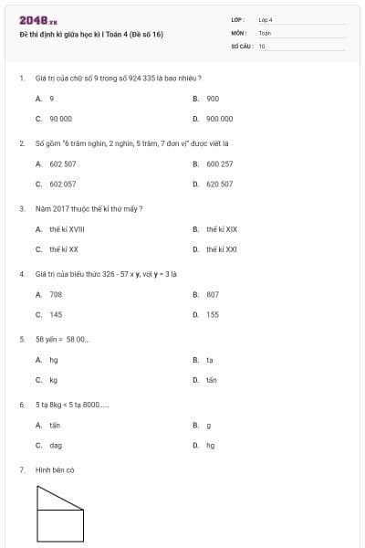 Đề thi định kì giữa học kì I Toán 4 (Đề số 16)
