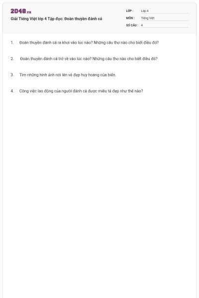 Giải Tiếng Việt lớp 4 Tập đọc: Đoàn thuyền đánh cá