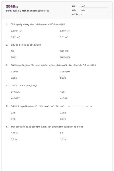 Đề thi cuối kì 2 môn Toán lớp 5 (Đề số 16)